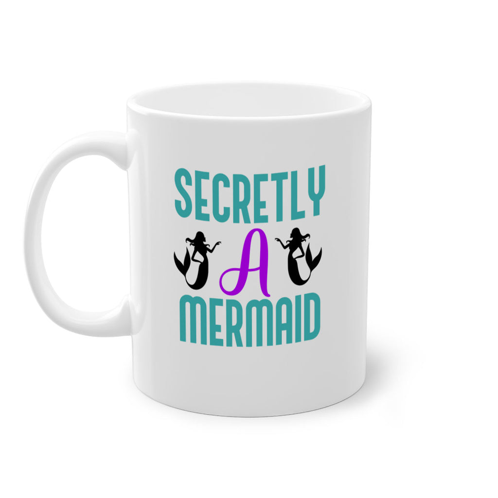 Secretly A Mermaid 578#- mermaid-Mug / Coffee Cup