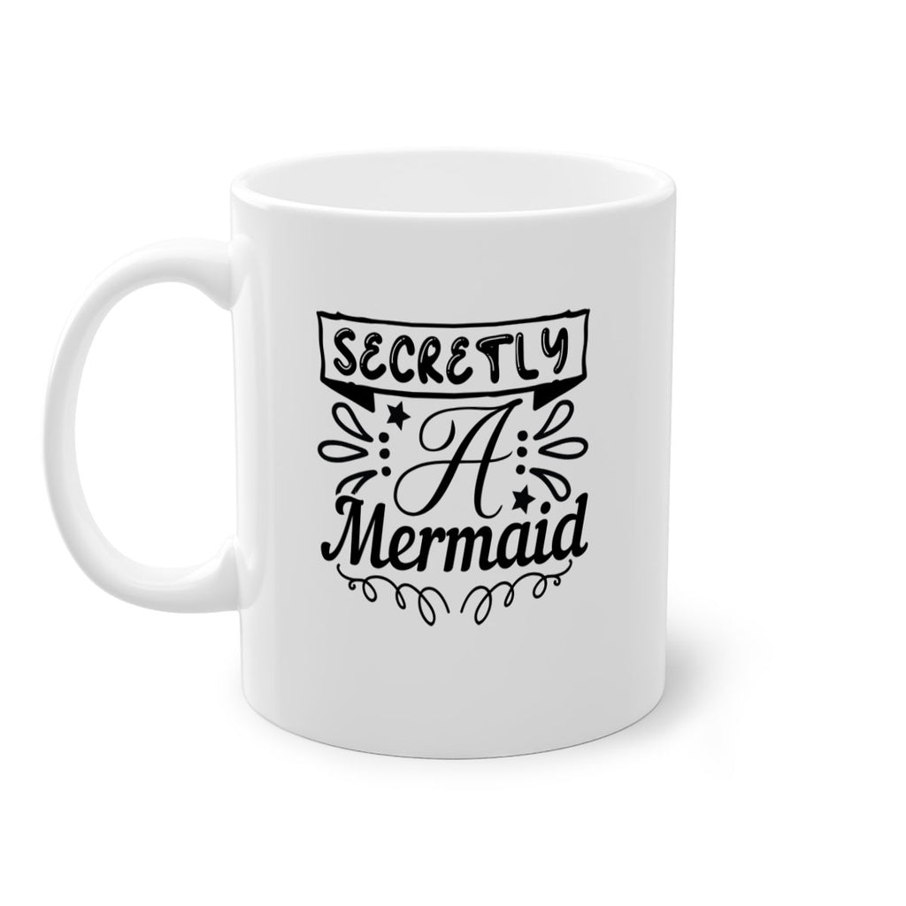 Secretly a mermaid 579#- mermaid-Mug / Coffee Cup