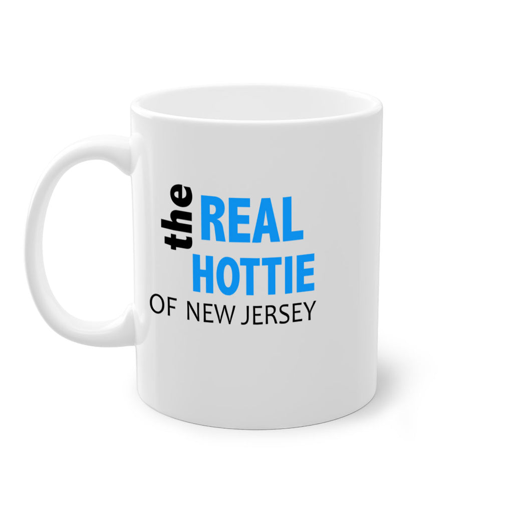 The Real Hottie Of New Jersey 30#- Hottie Collection-Mug / Coffee Cup