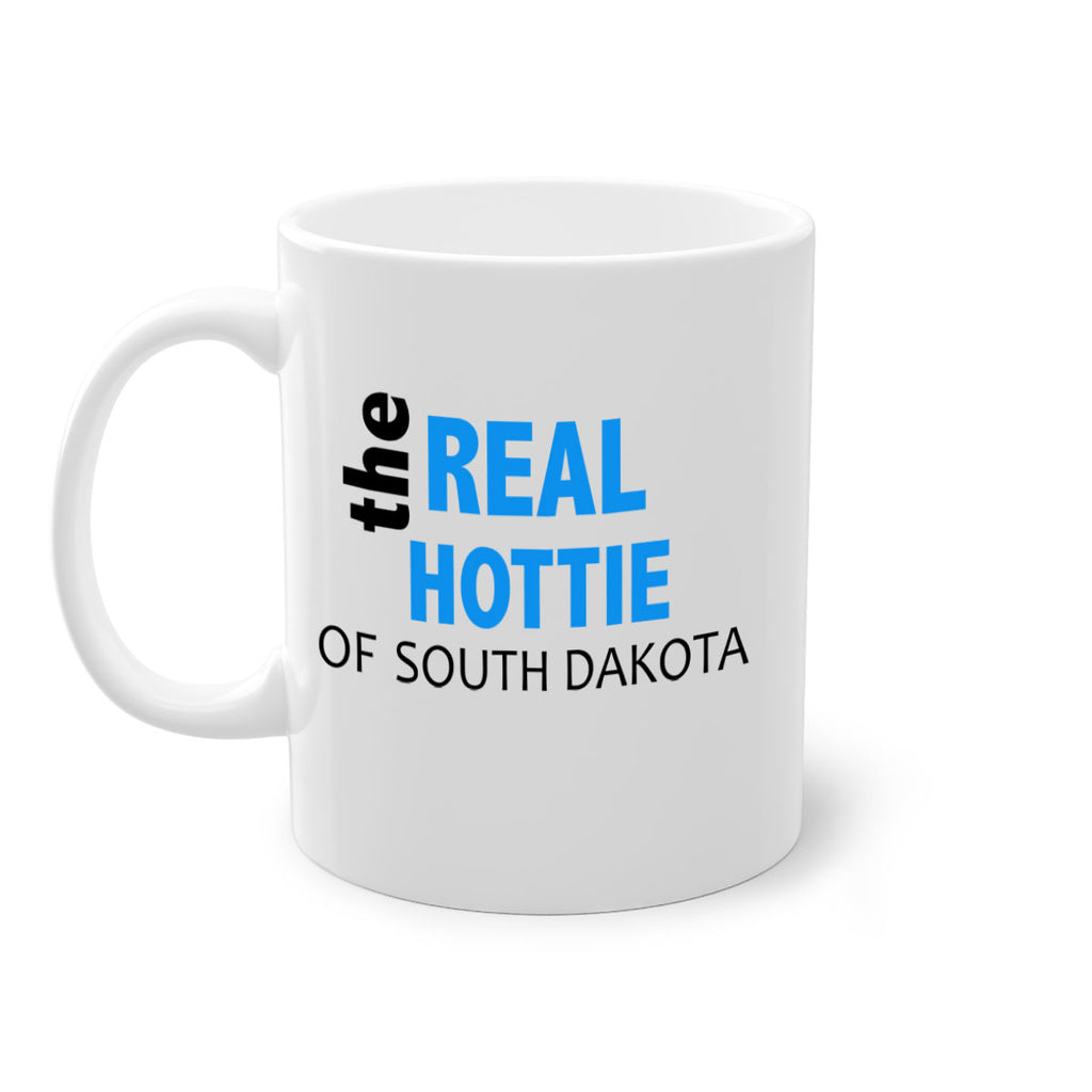The Real Hottie Of South Dakota 41#- Hottie Collection-Mug / Coffee Cup