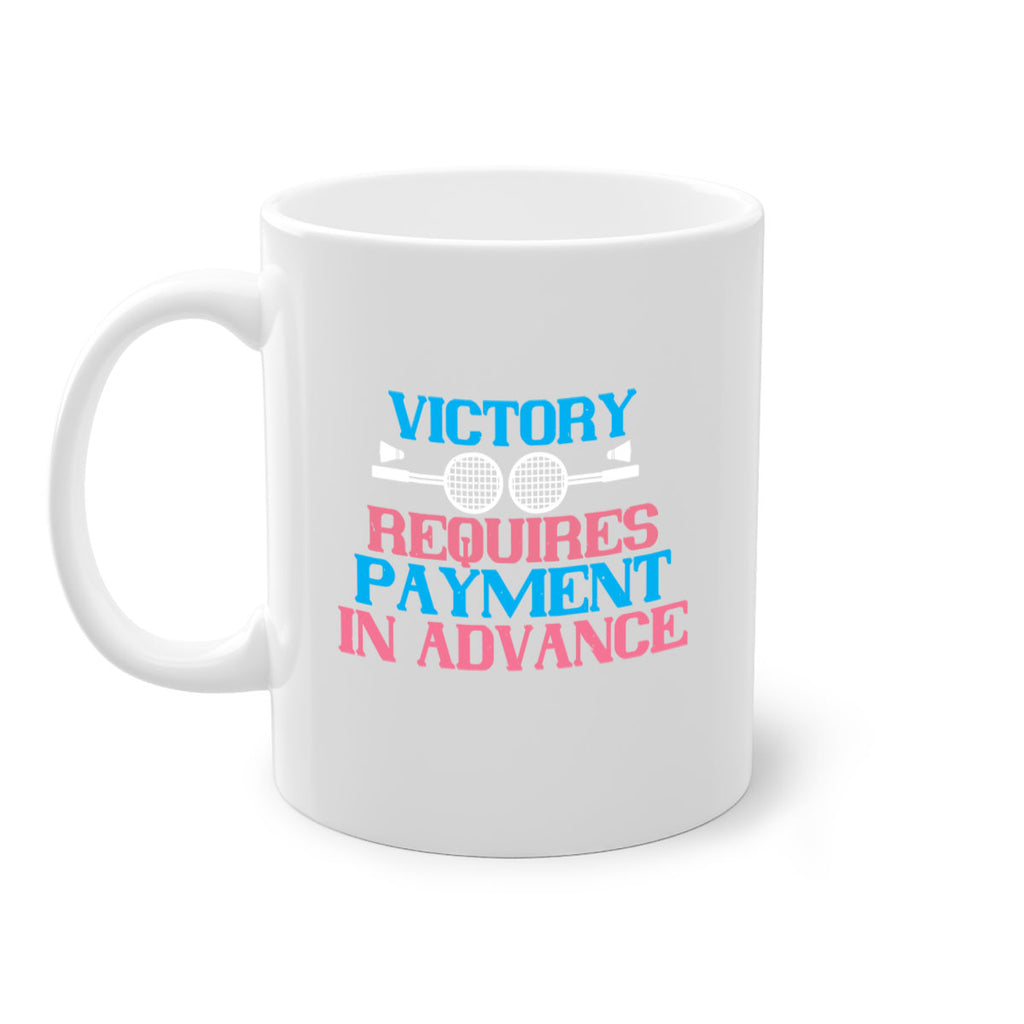 Victory requires payment in advance 1782#- badminton-Mug / Coffee Cup