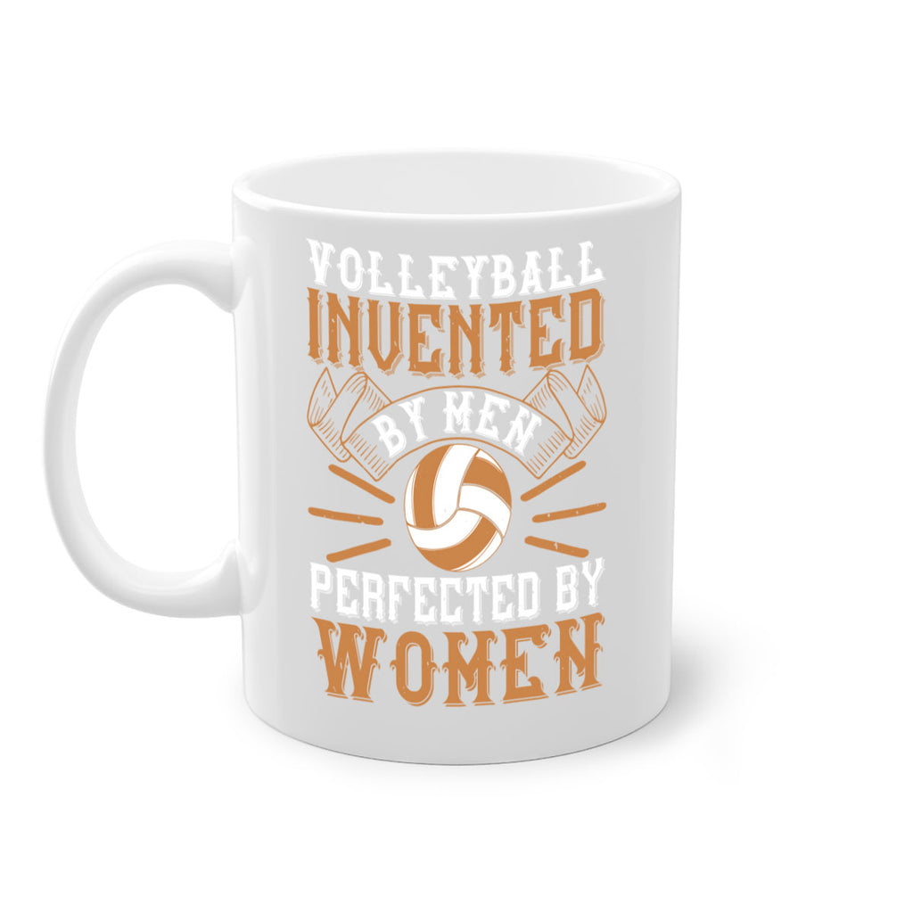 Volleyball Invented by men perfected by women Style 119#- volleyball-Mug / Coffee Cup
