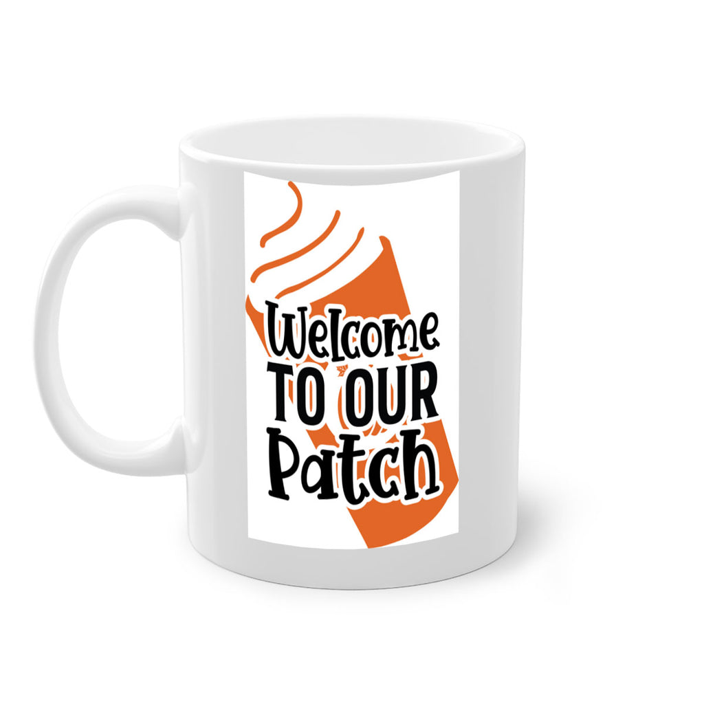 WelcometoOurPatch 642#- fall-Mug / Coffee Cup