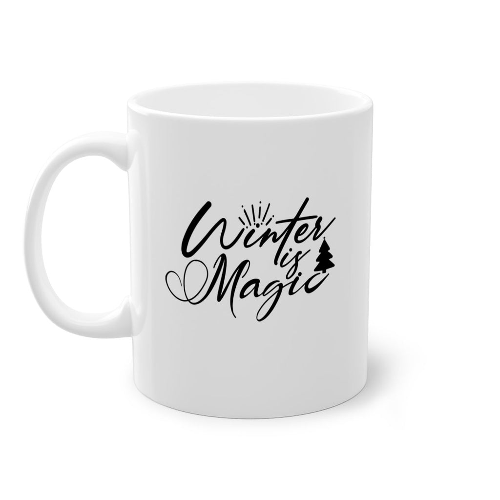 Winter Is Magic 509#- winter-Mug / Coffee Cup