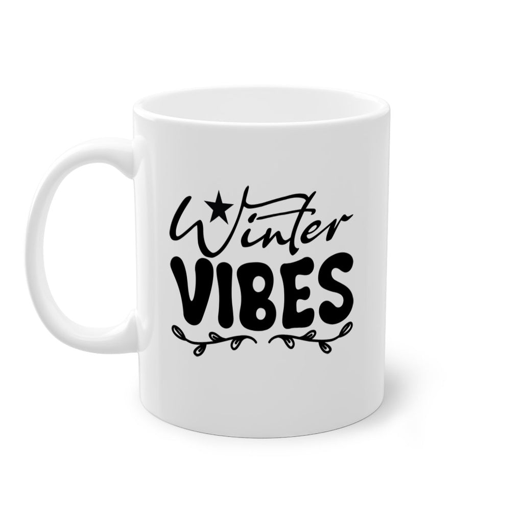 Winter vibes 567#- winter-Mug / Coffee Cup