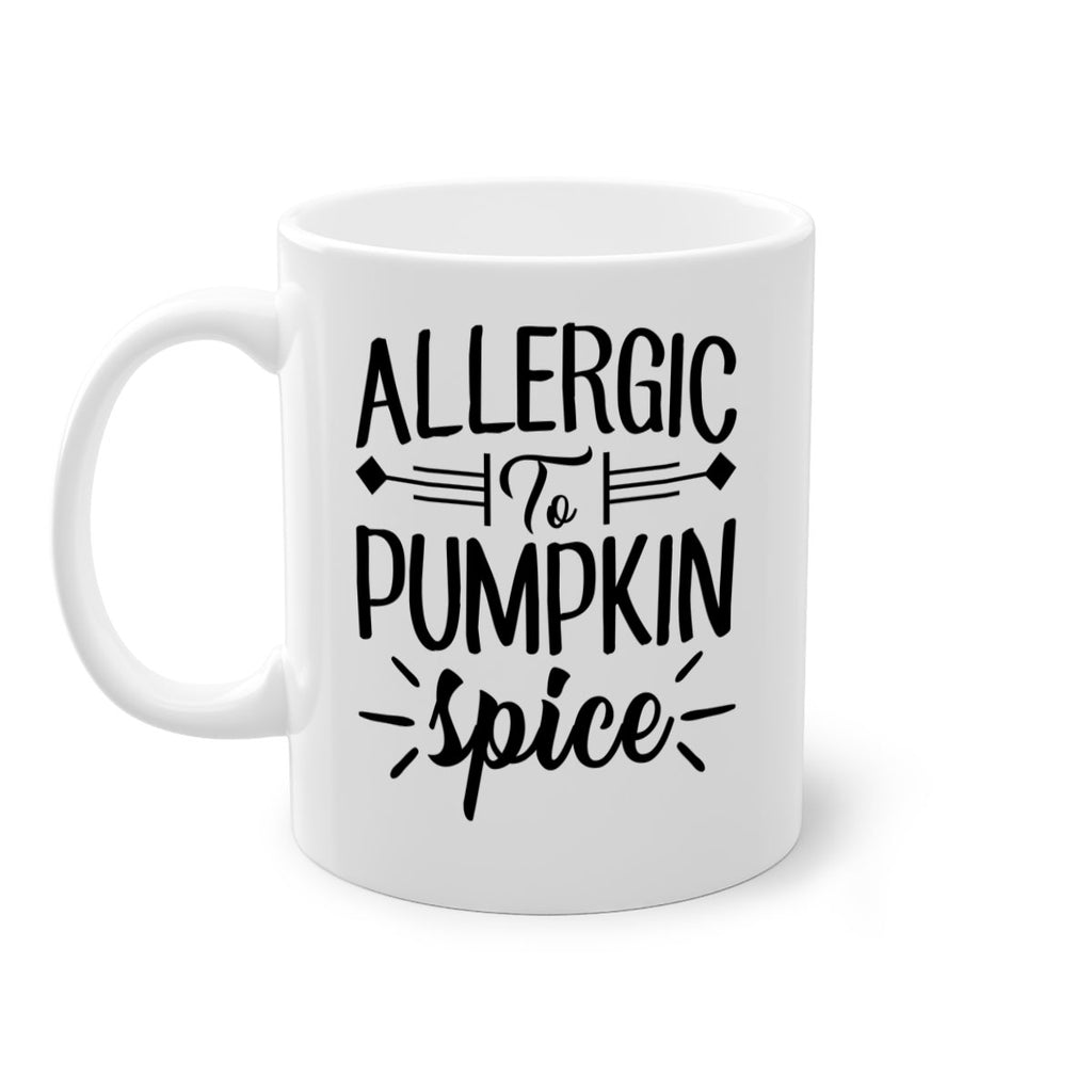 allergic to pumpkin spice 7#- fall-Mug / Coffee Cup