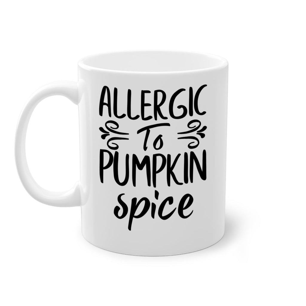 allergic to pumpkin spice 8#- fall-Mug / Coffee Cup