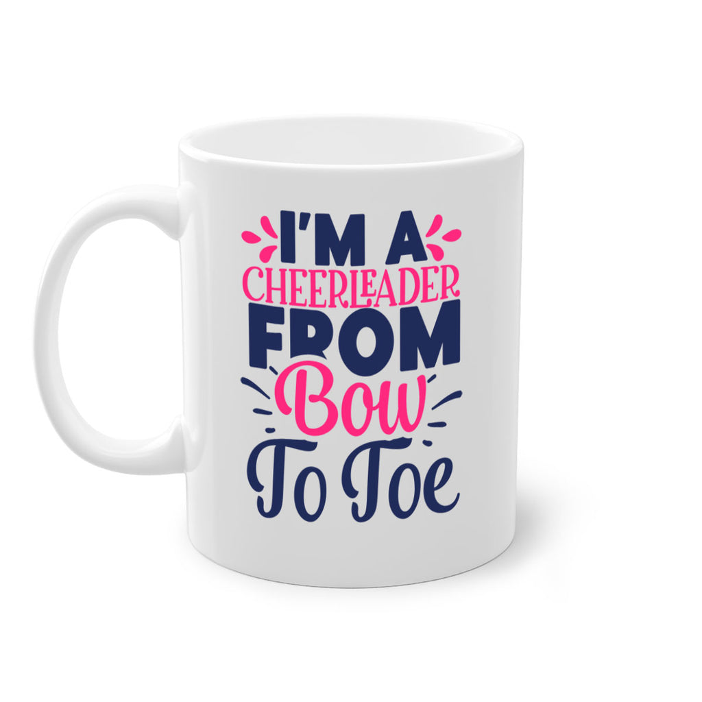 im a cheerleader bow to toe 1741#- cheer-Mug / Coffee Cup