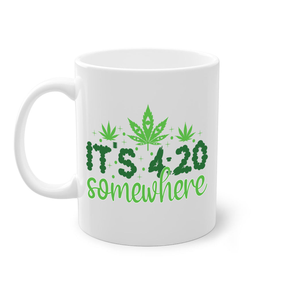 its four twenty somewhere 162#- marijuana-Mug / Coffee Cup