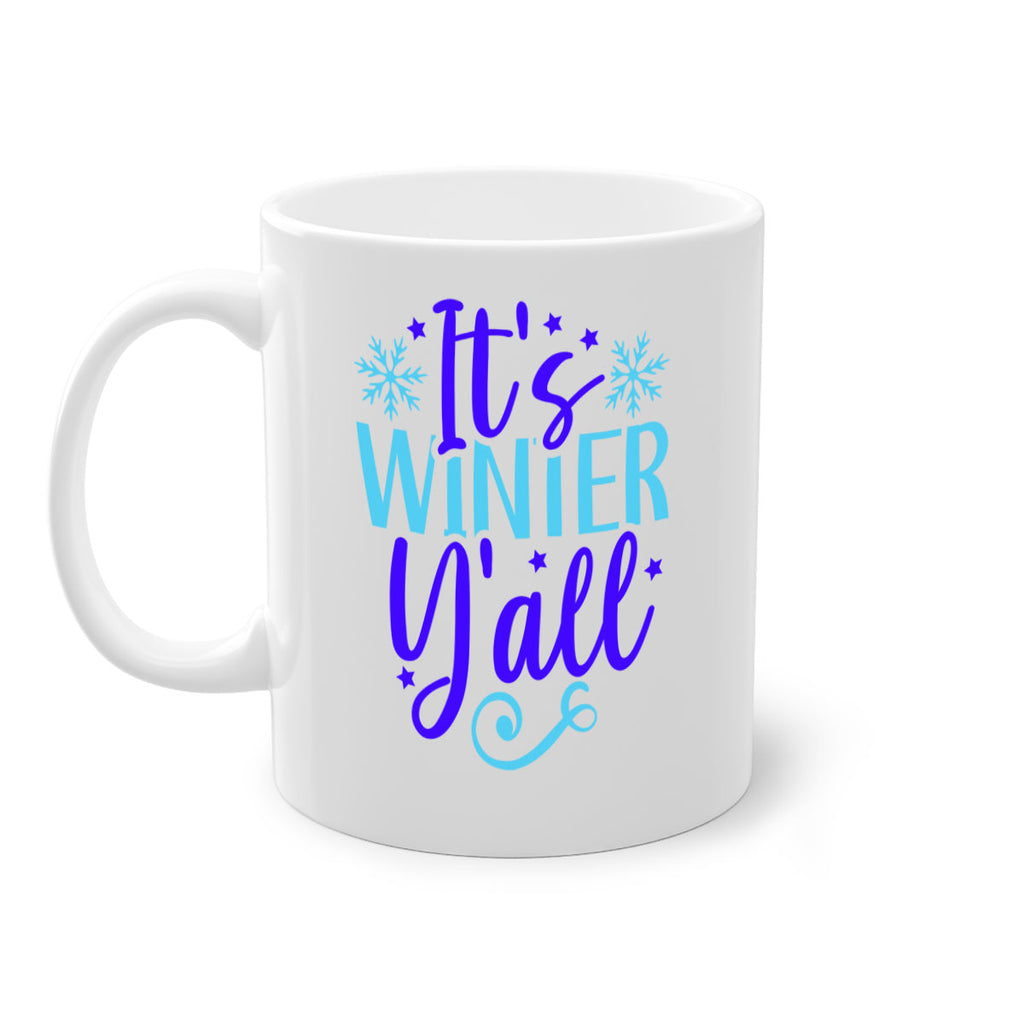 its winter yall 263#- winter-Mug / Coffee Cup