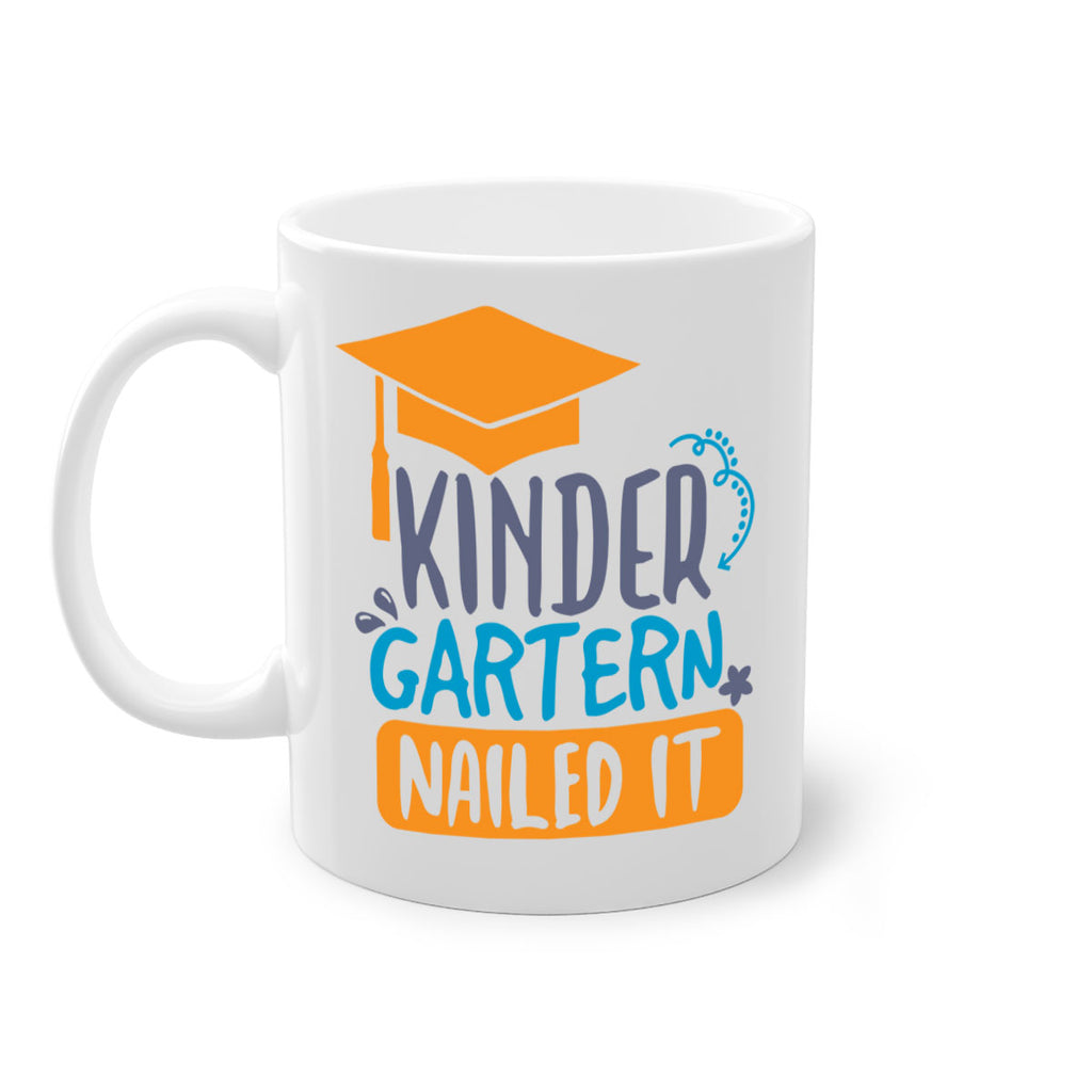 kinder garten nailed it 10#- preK-Mug / Coffee Cup