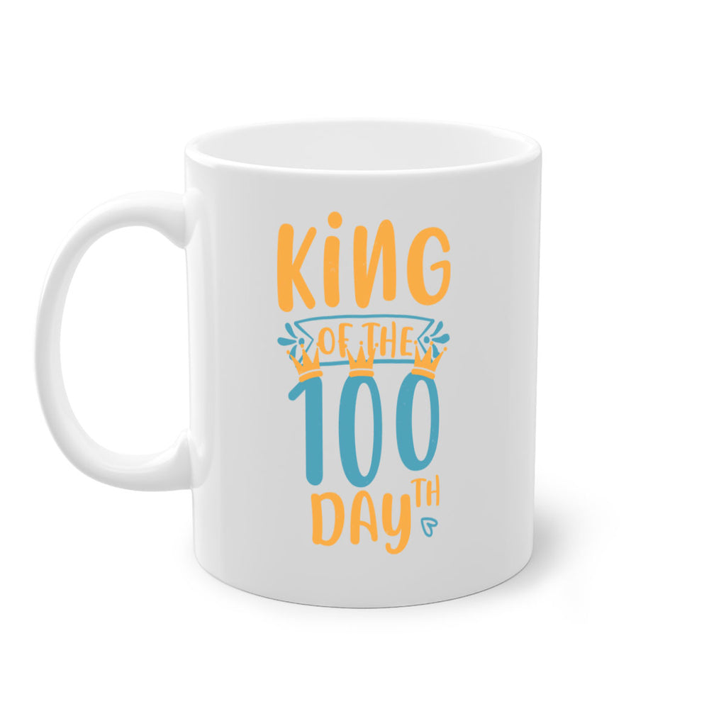 king of the th day 3#- 100 days-Mug / Coffee Cup