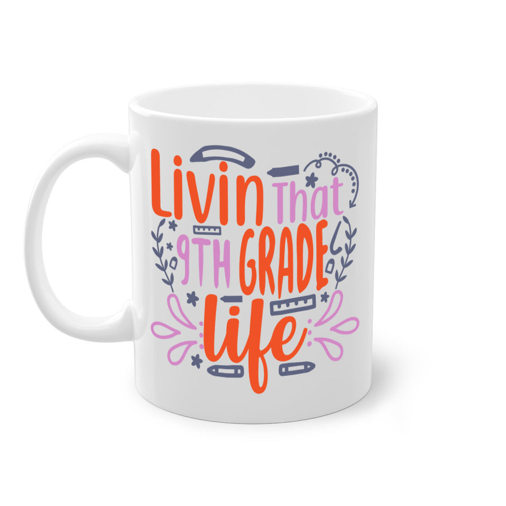 livin that 9th garde life 3#- 9th grade-Mug / Coffee Cup