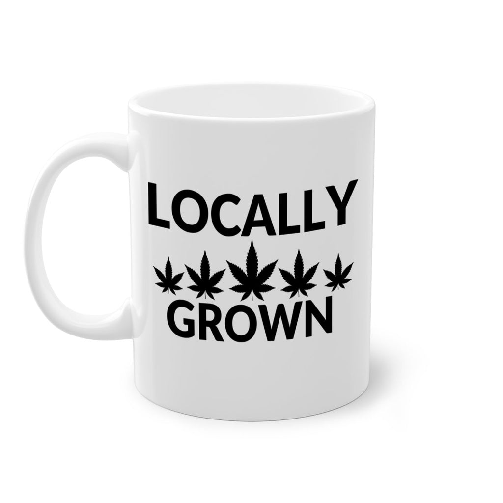 locally grown weed 186#- marijuana-Mug / Coffee Cup