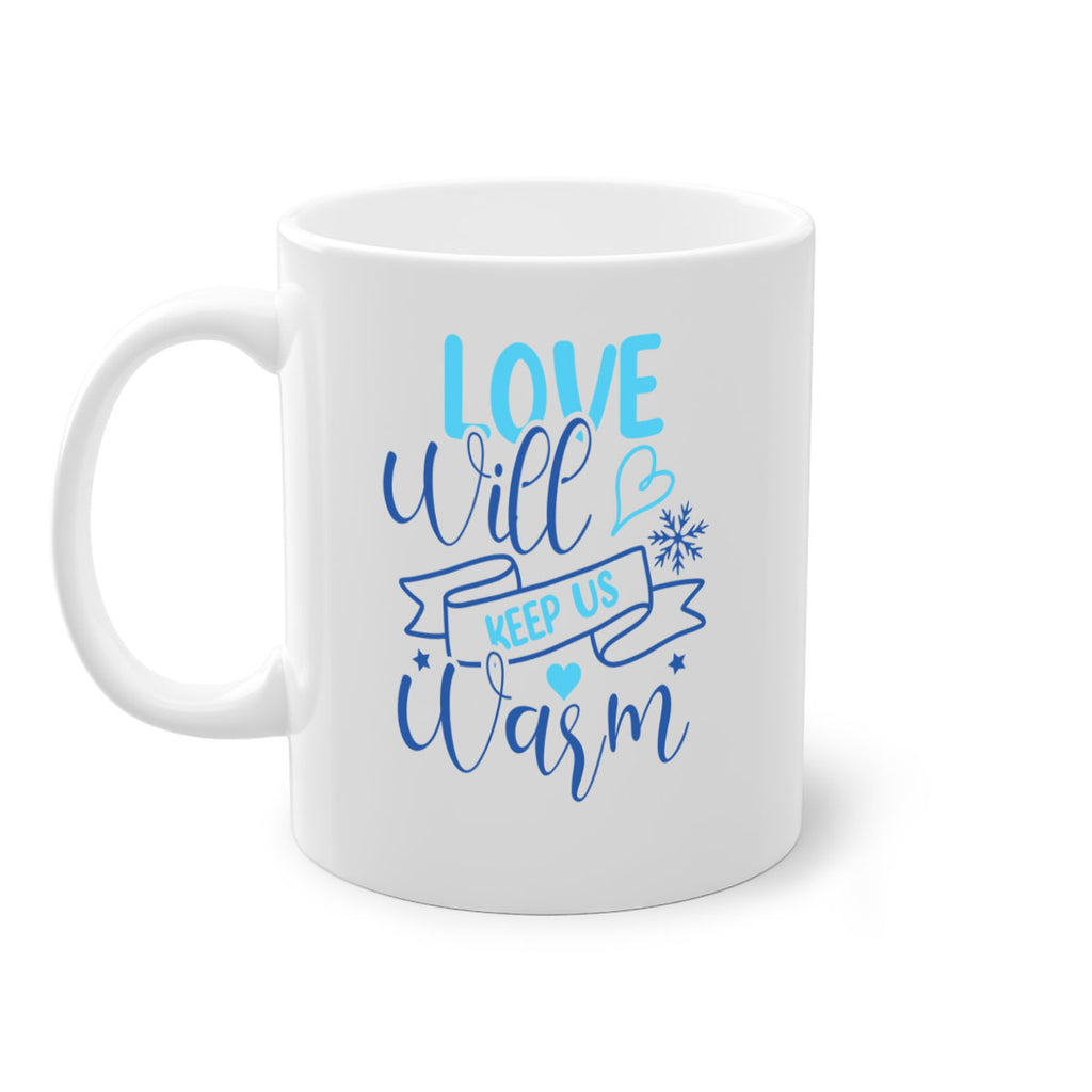 love will keep us warm 313#- winter-Mug / Coffee Cup