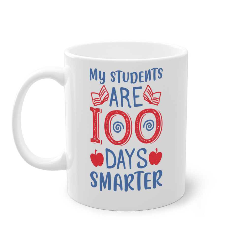 my students are days smarter 7#- 100 days-Mug / Coffee Cup