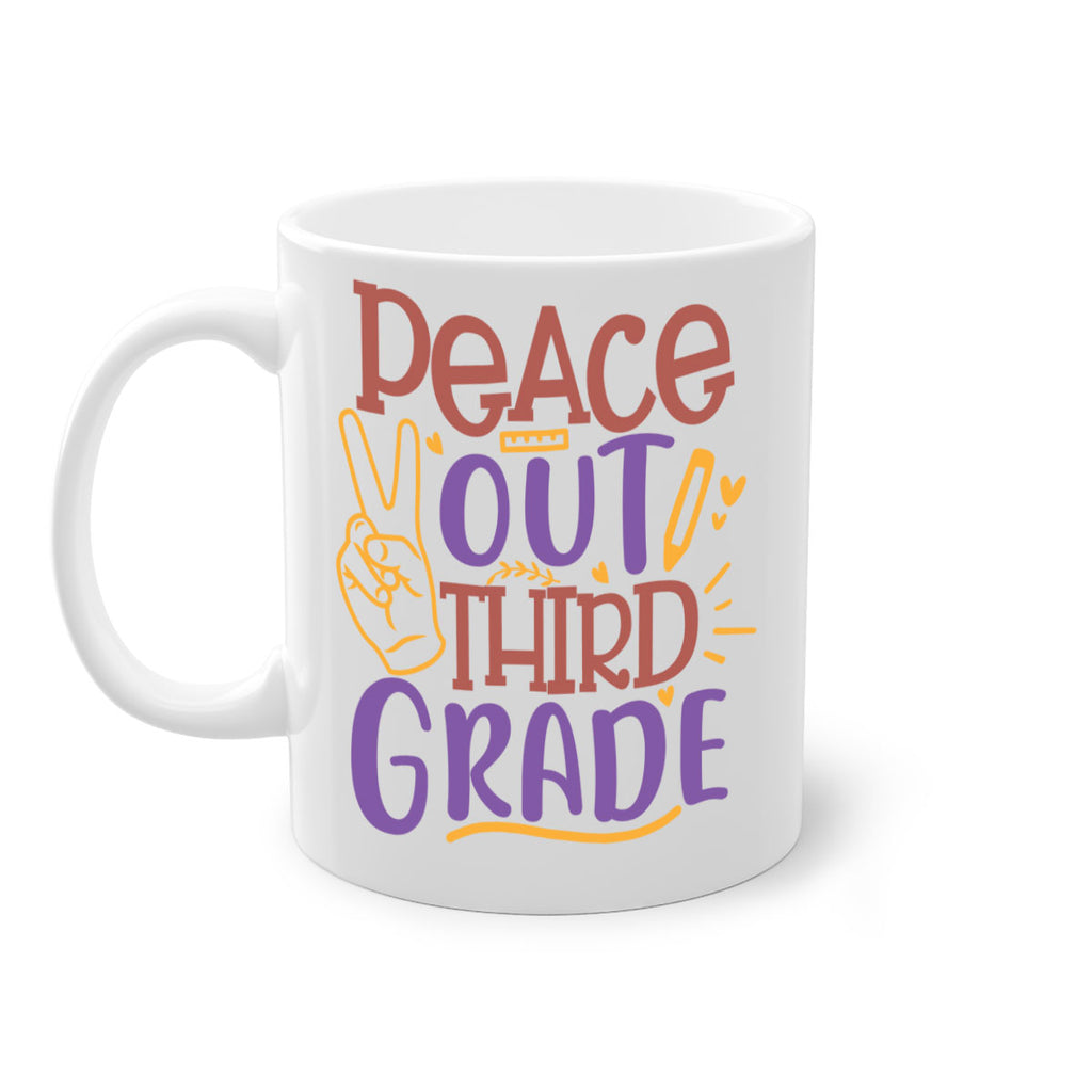 peace out 3rd grade 1#- Third Grade-Mug / Coffee Cup