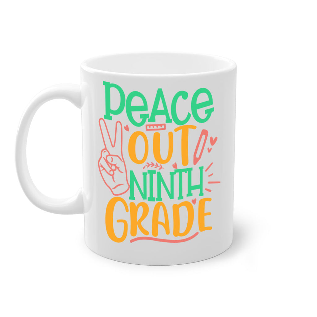 peace out 9th grade 2#- 9th grade-Mug / Coffee Cup