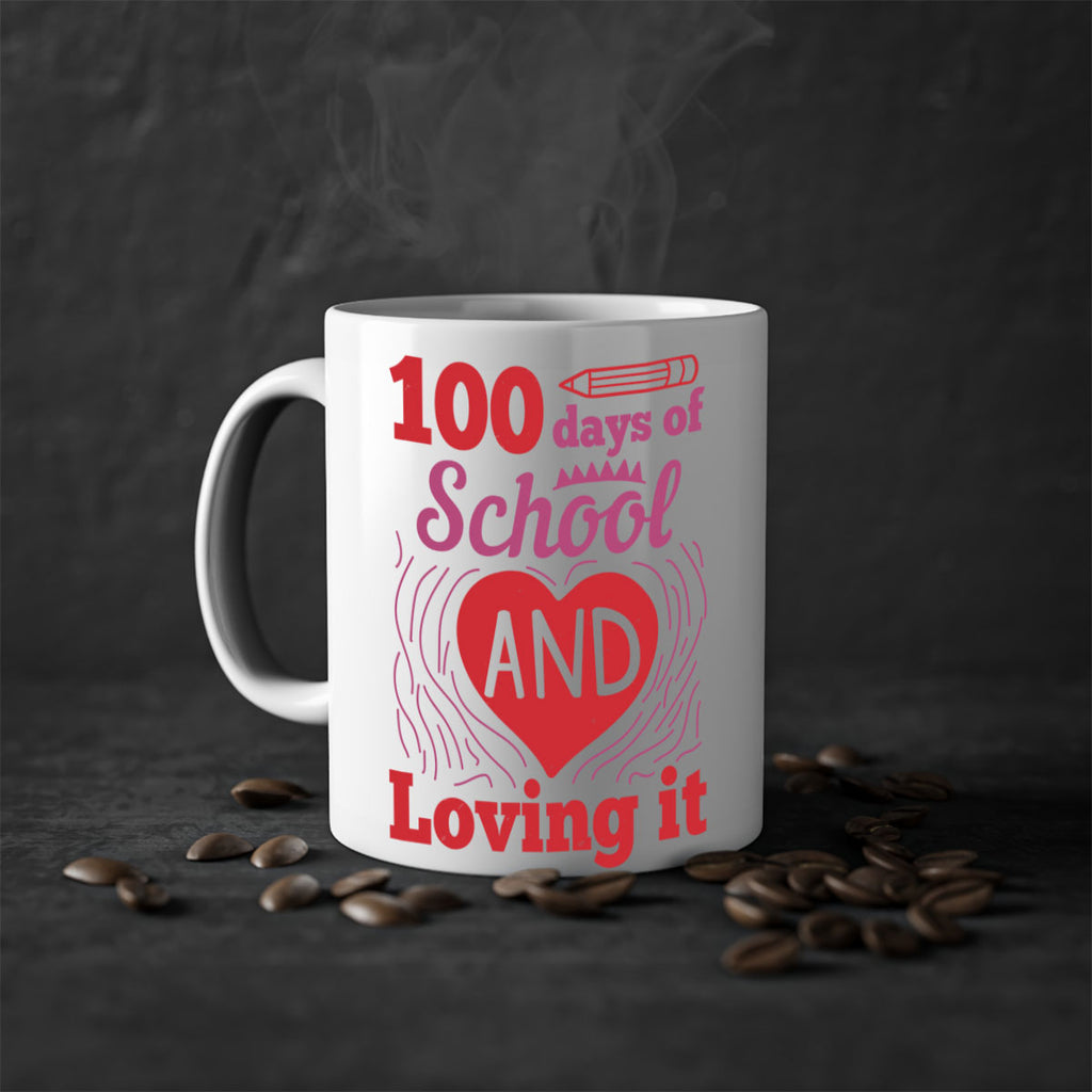 6 days of school and loving it 46#- 100 days-Mug / Coffee Cup