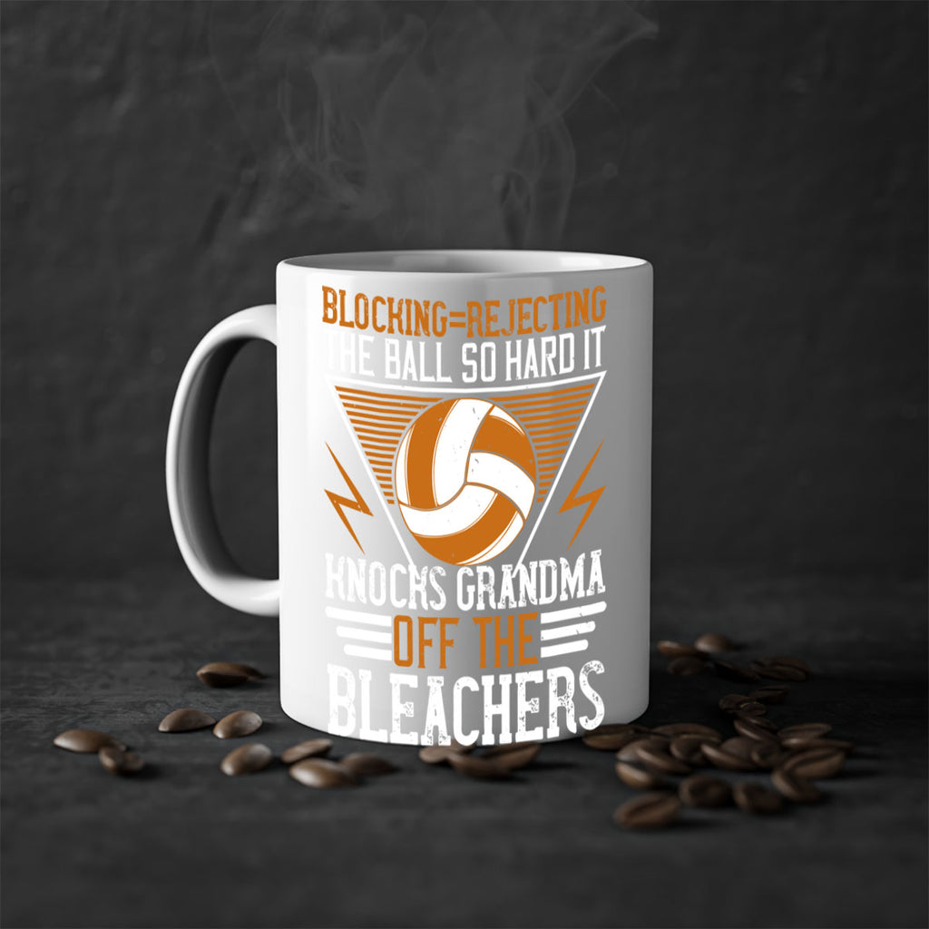 Blockingrejecting the ball so hard it knocks grandma off the bleachers Style 1414#- volleyball-Mug / Coffee Cup