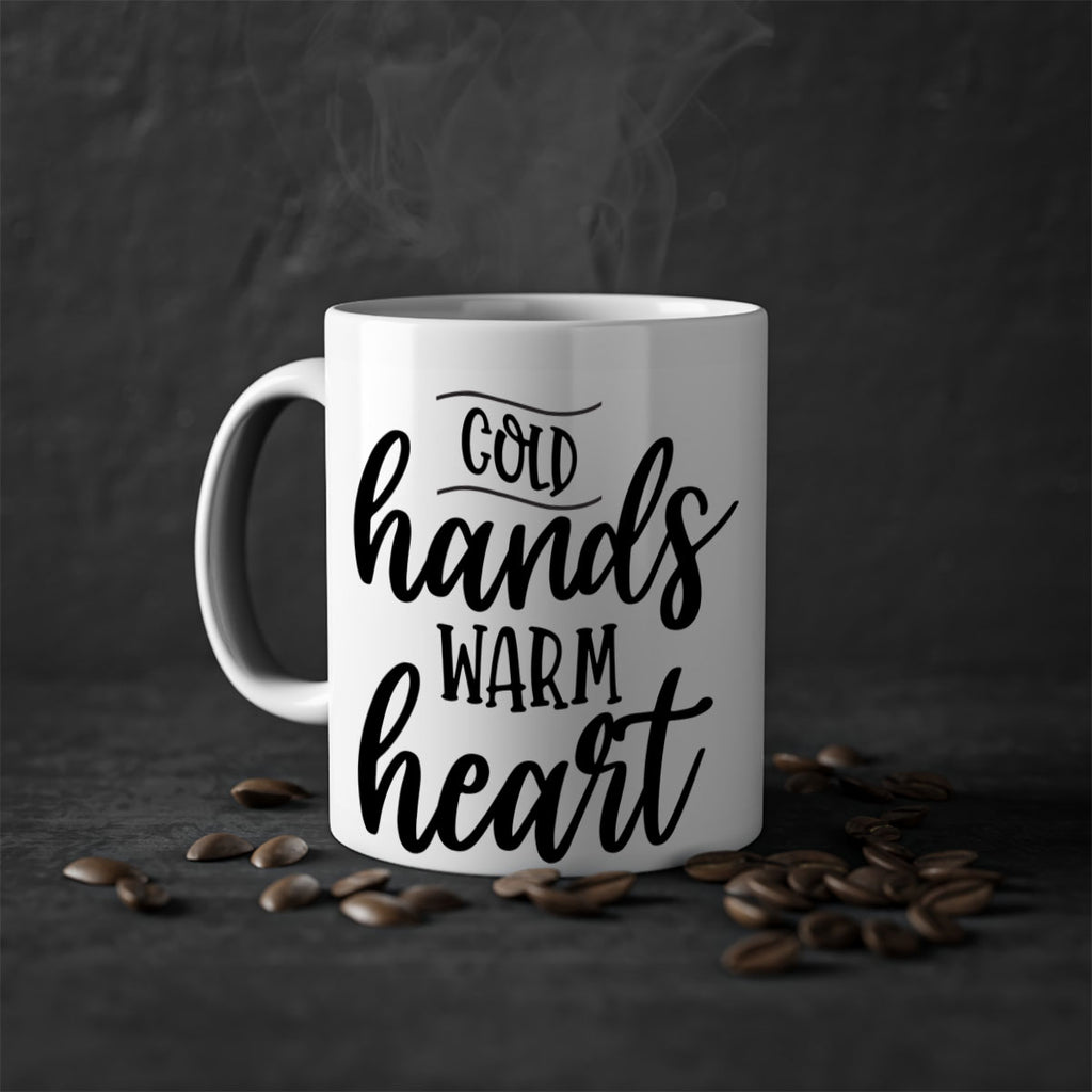 Cold Hands Warm Heart53#- winter-Mug / Coffee Cup