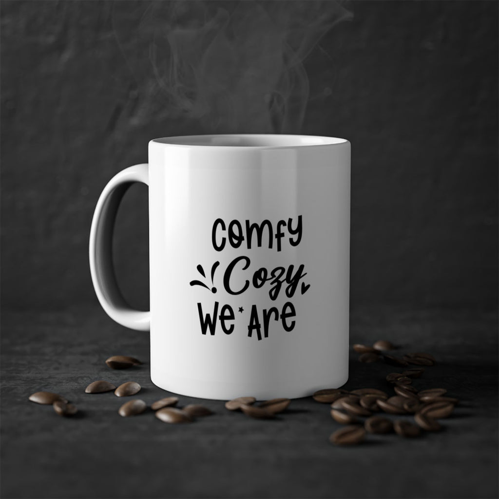 Comfy Cozy We Are 57#- winter-Mug / Coffee Cup