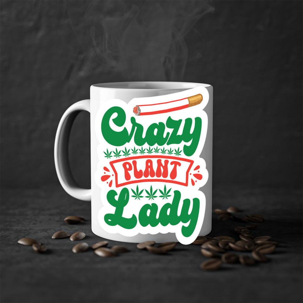 Crazy Plant Lady 65#- marijuana-Mug / Coffee Cup