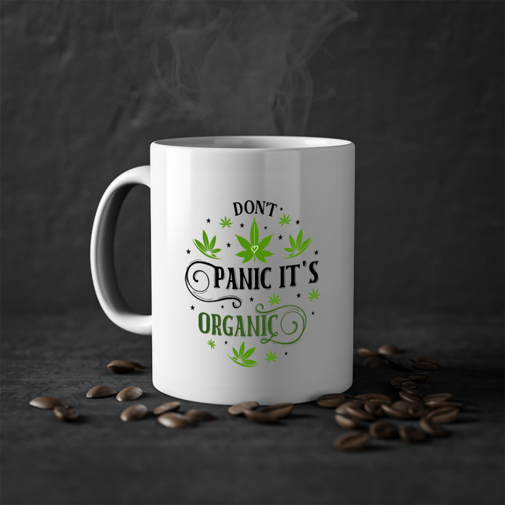Dont Panic Its Organic 71#- marijuana-Mug / Coffee Cup