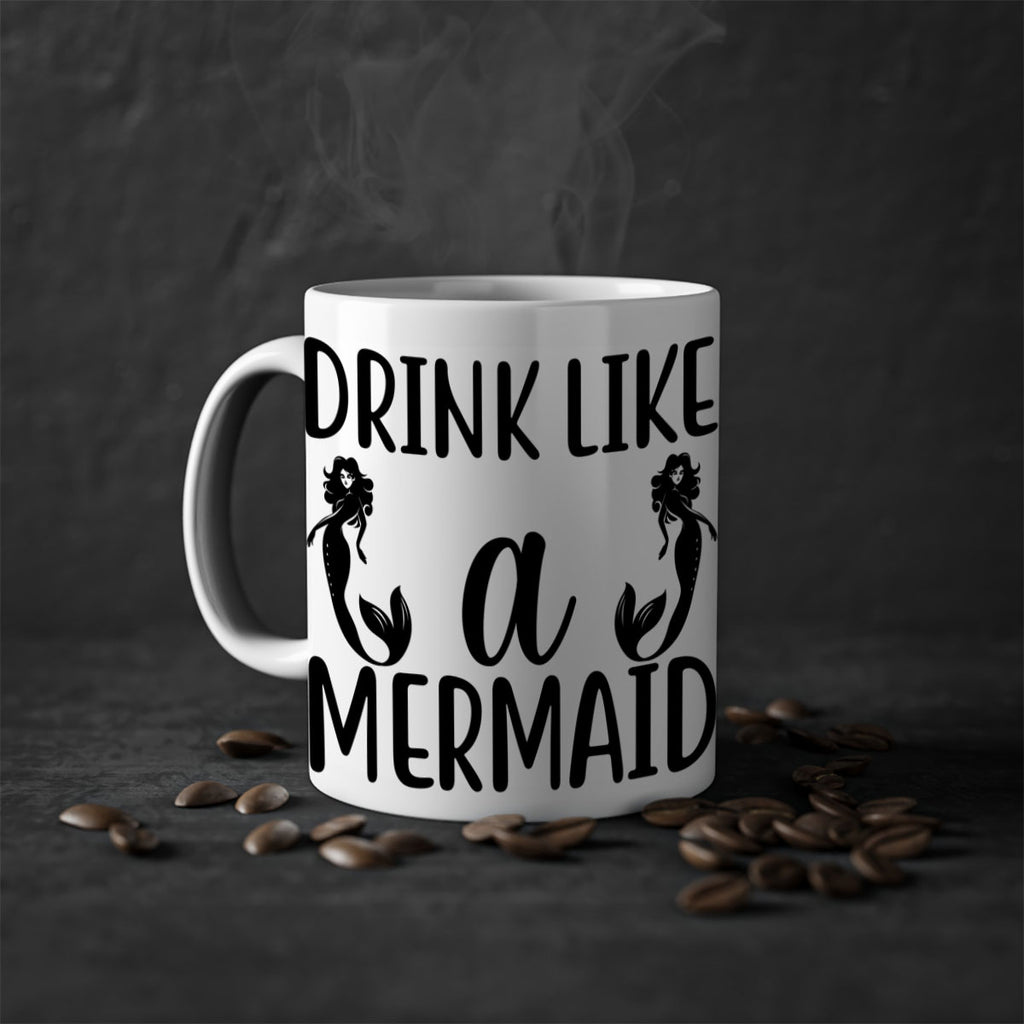 Drink like a mermaid 148#- mermaid-Mug / Coffee Cup