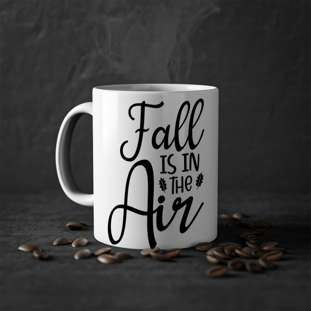 Fall Is In The Air 111#- fall-Mug / Coffee Cup