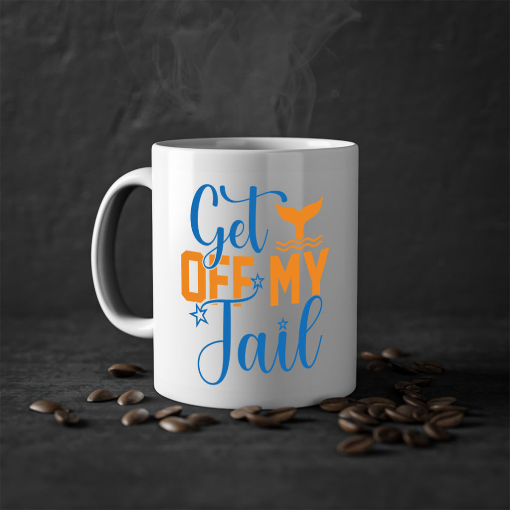 Get off My Tail 168#- mermaid-Mug / Coffee Cup