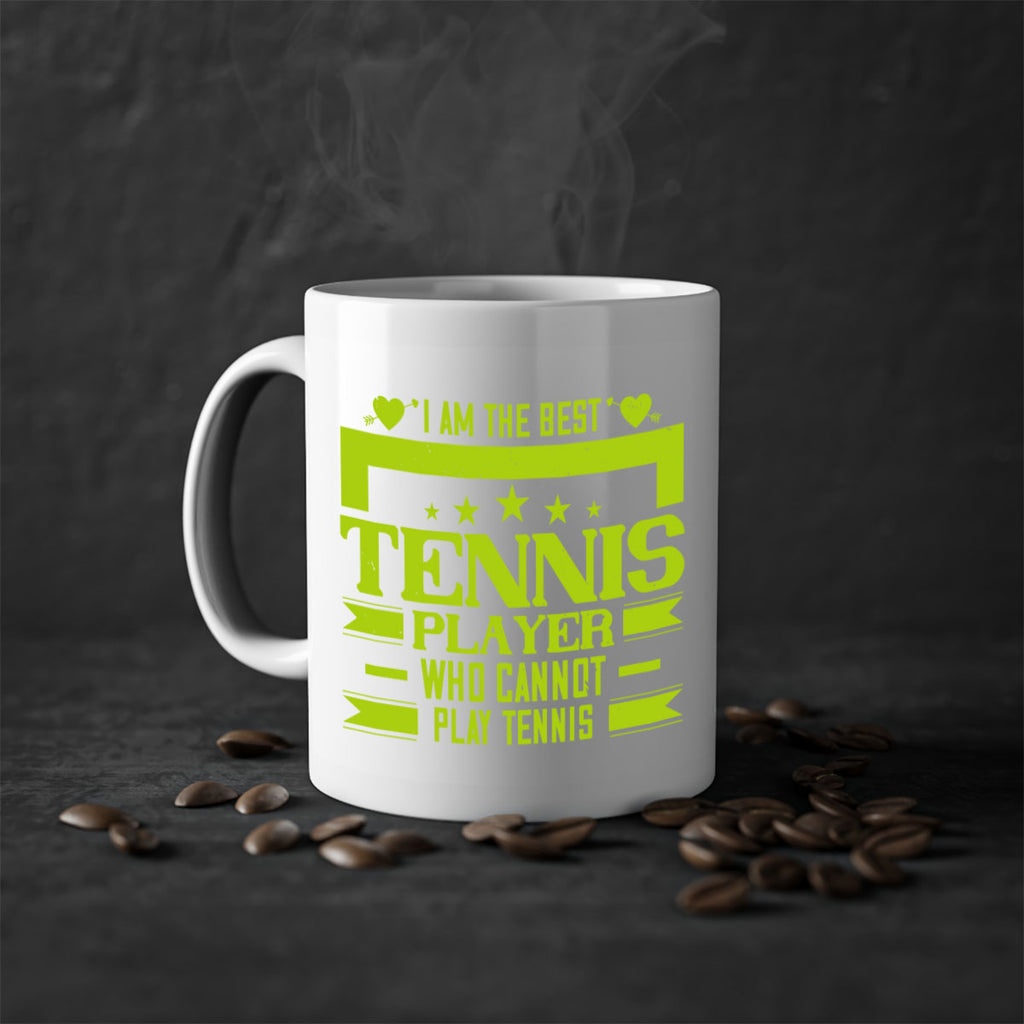 I am the best tennis player who cannot play tennis 1167#- tennis-Mug / Coffee Cup