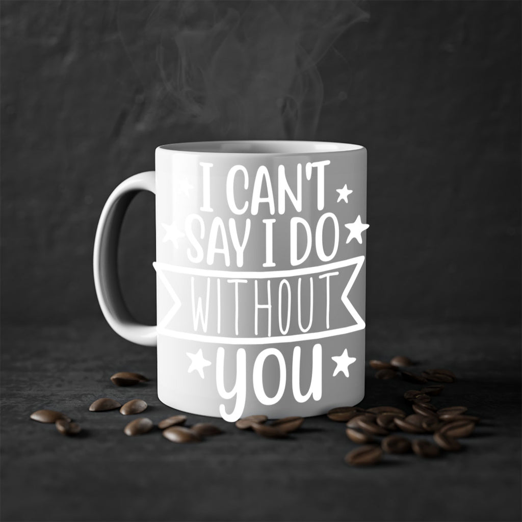 I cant 38#- wedding-Mug / Coffee Cup