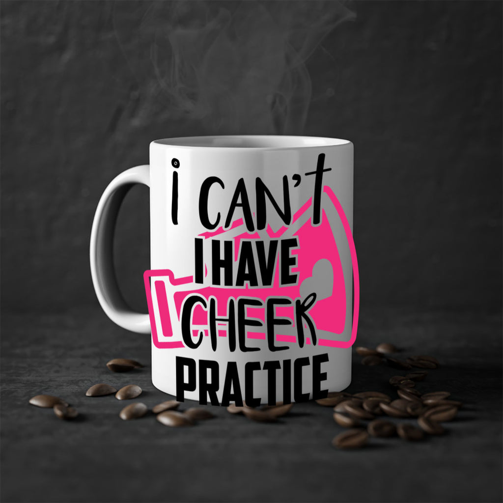 I cant I have cheer practice 1165#- cheer-Mug / Coffee Cup