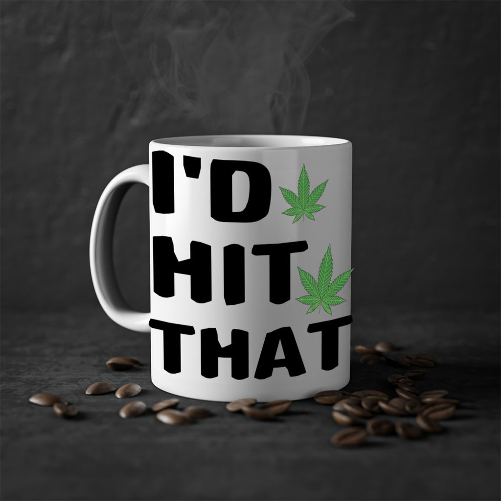 Id hit that cannabis 141#- marijuana-Mug / Coffee Cup