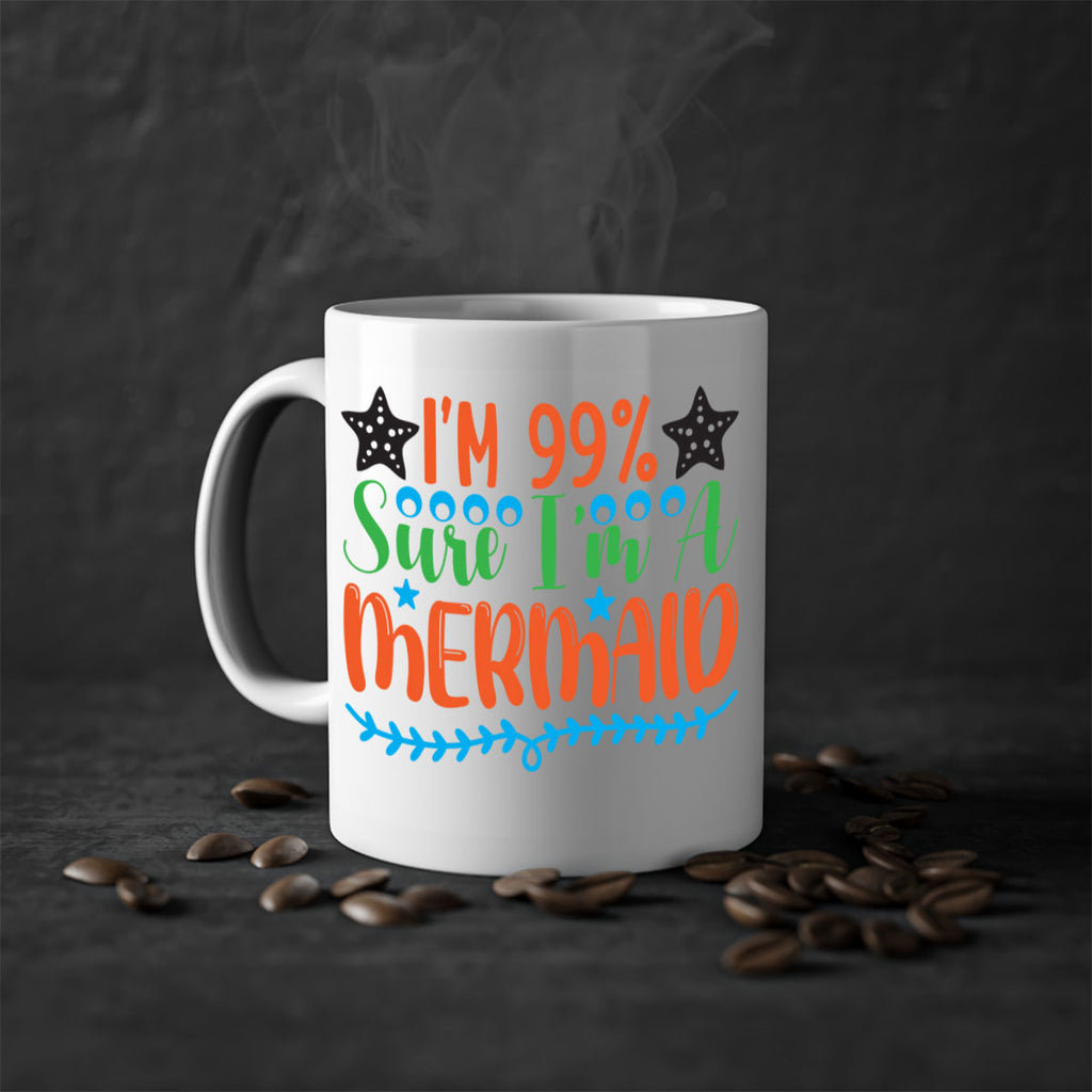 Im Sure Im A 252#- mermaid-Mug / Coffee Cup