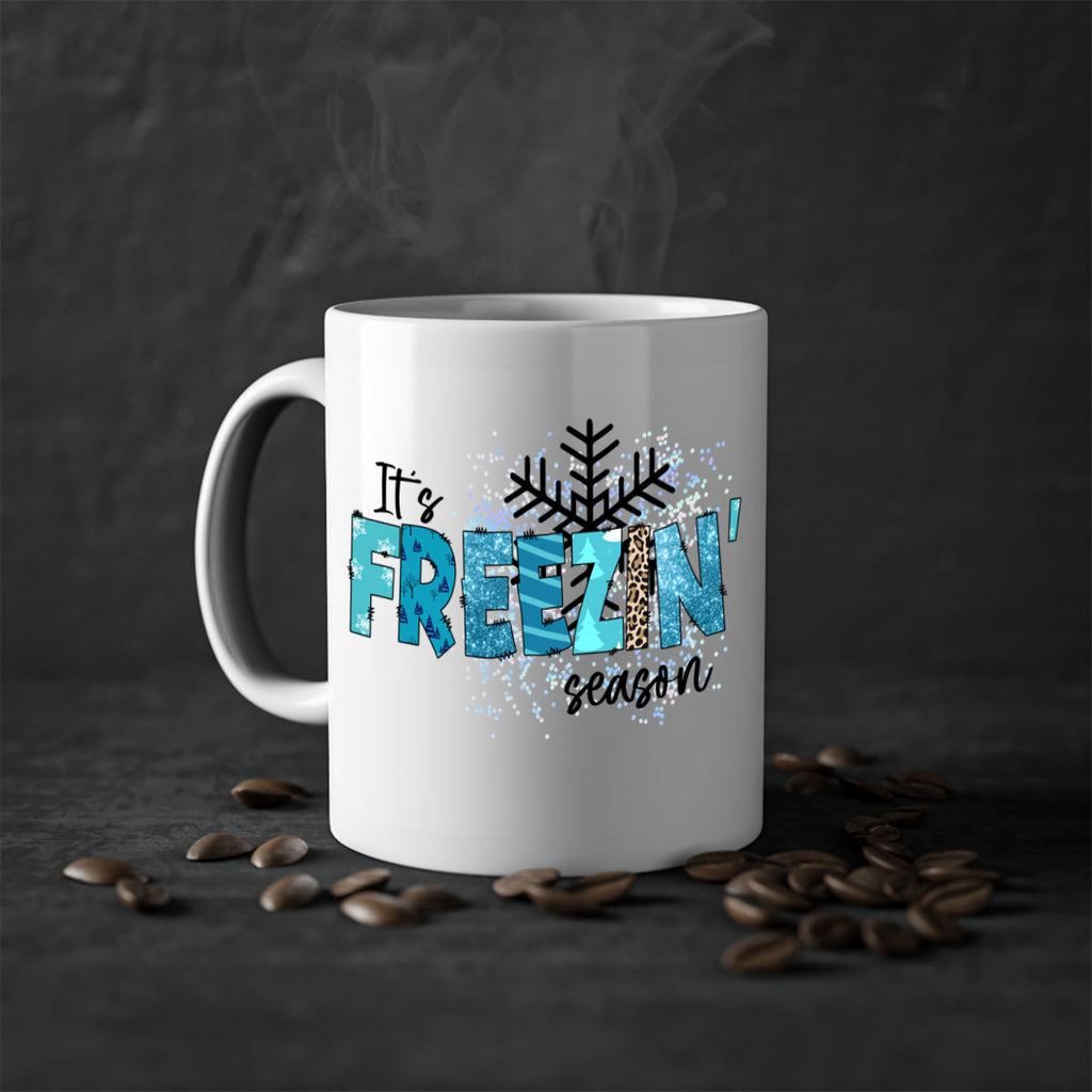 It s freezin season 266#- winter-Mug / Coffee Cup