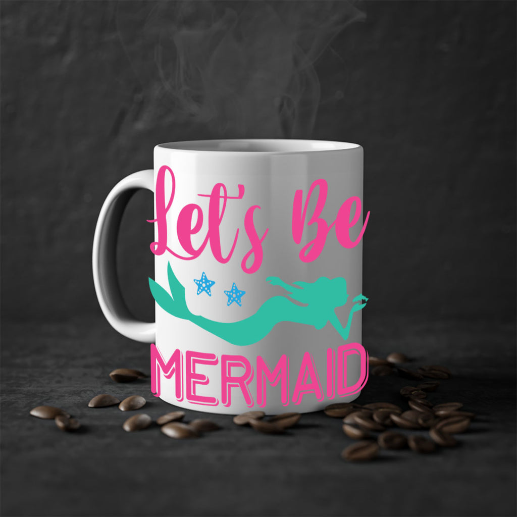 Lets Be Mermaid Design 293#- mermaid-Mug / Coffee Cup