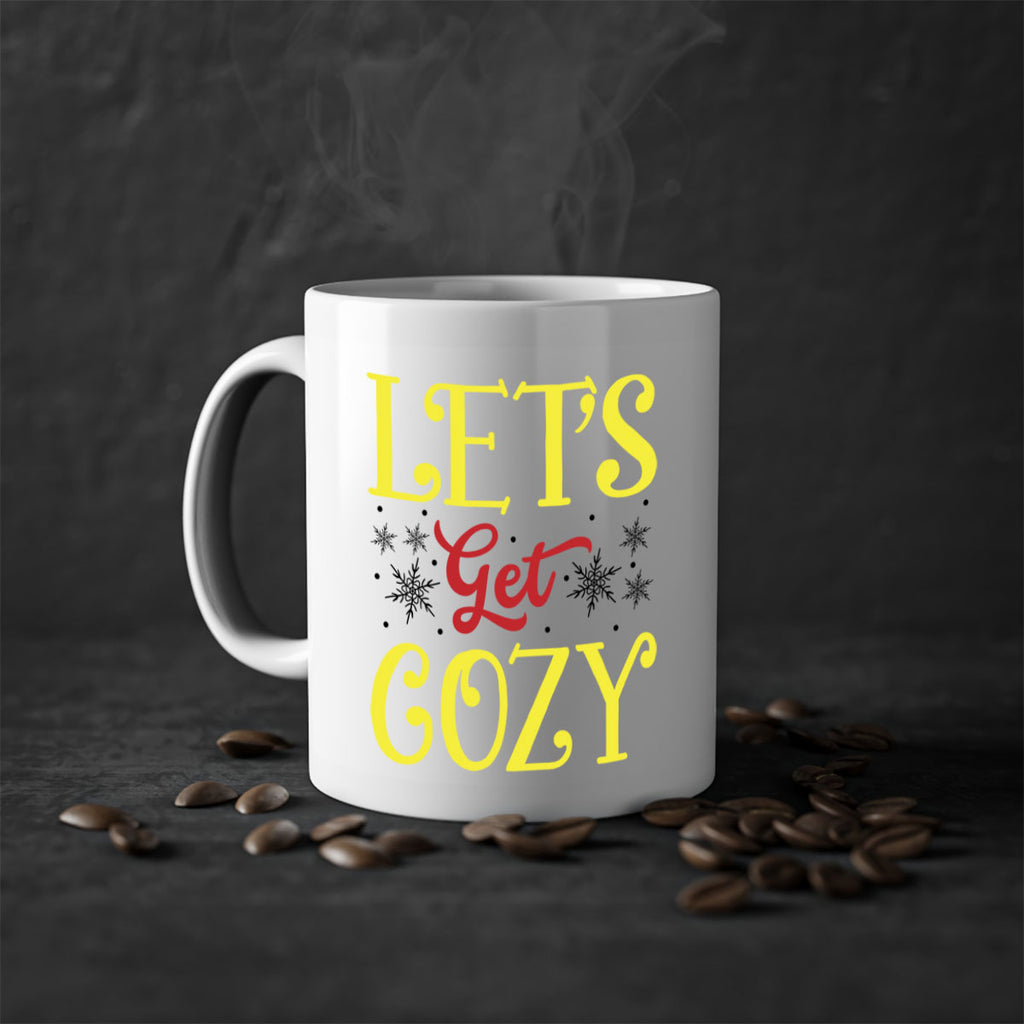 Lets Get Cozy Winter 298#- winter-Mug / Coffee Cup