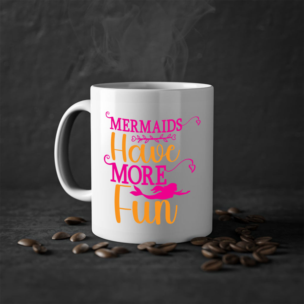 Mermaids Have More Fun 471#- mermaid-Mug / Coffee Cup