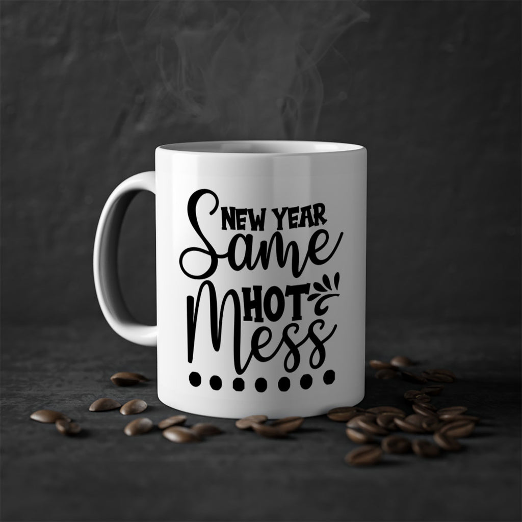 New Year Same Hot Mess 325#- winter-Mug / Coffee Cup
