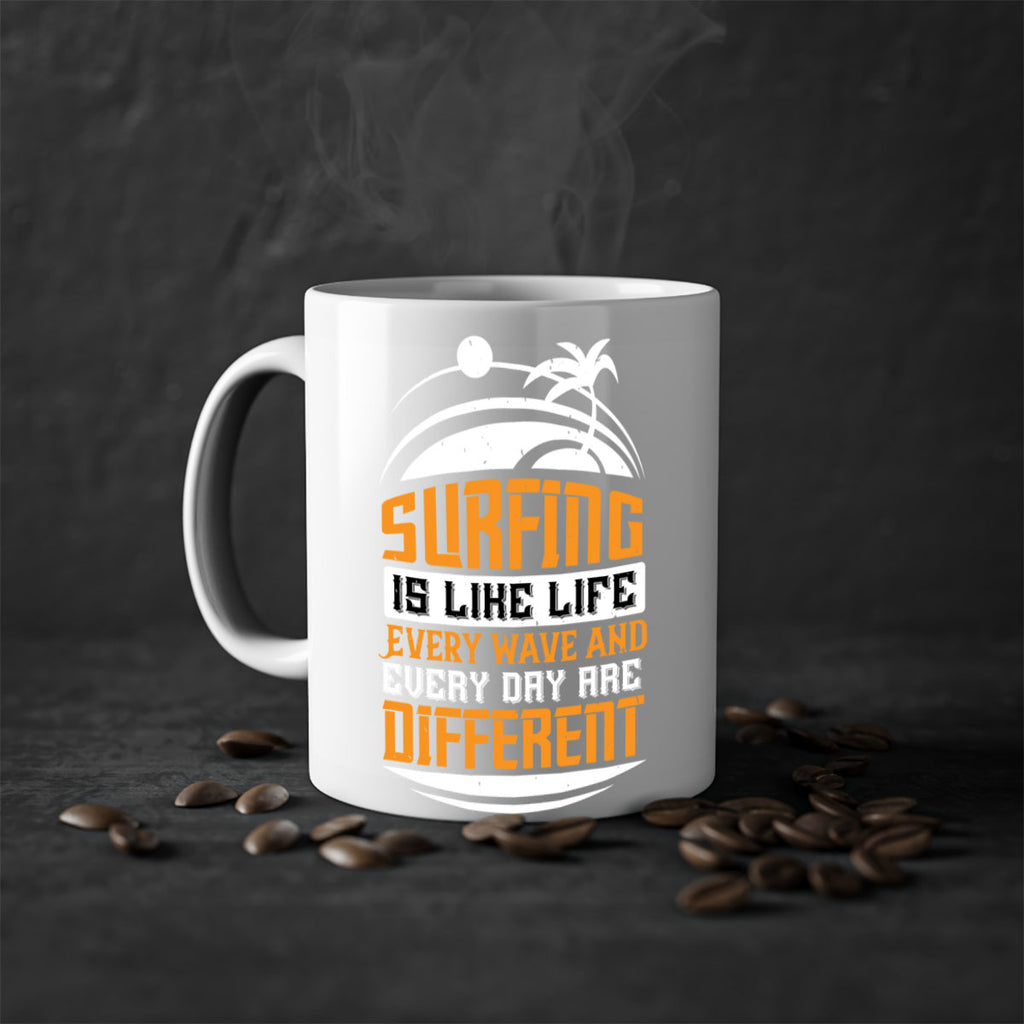 Surfing is like life Every wave and every day are different 2375#- surfing-Mug / Coffee Cup