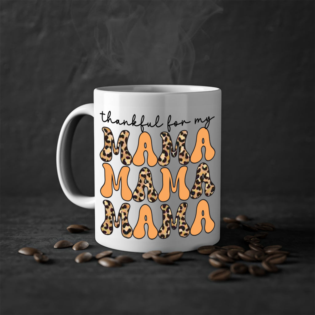 Thankful for my mama 601#- fall-Mug / Coffee Cup