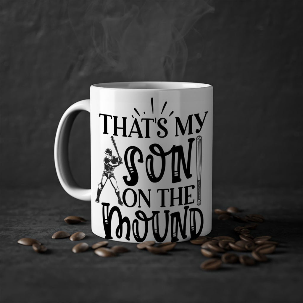 Thats My Son on the mound 2015#- baseball-Mug / Coffee Cup
