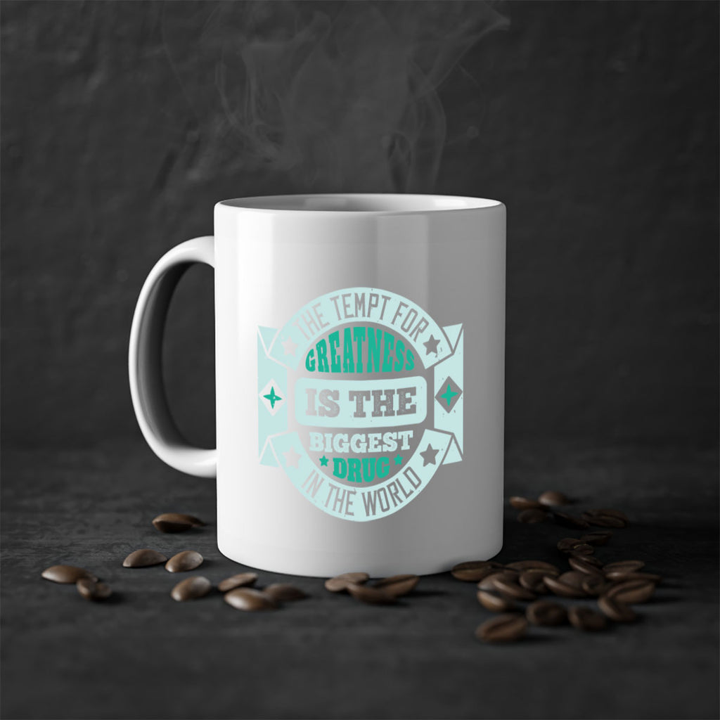 The tempt for greatness is the biggest drug in the world 1813#- boxing-Mug / Coffee Cup