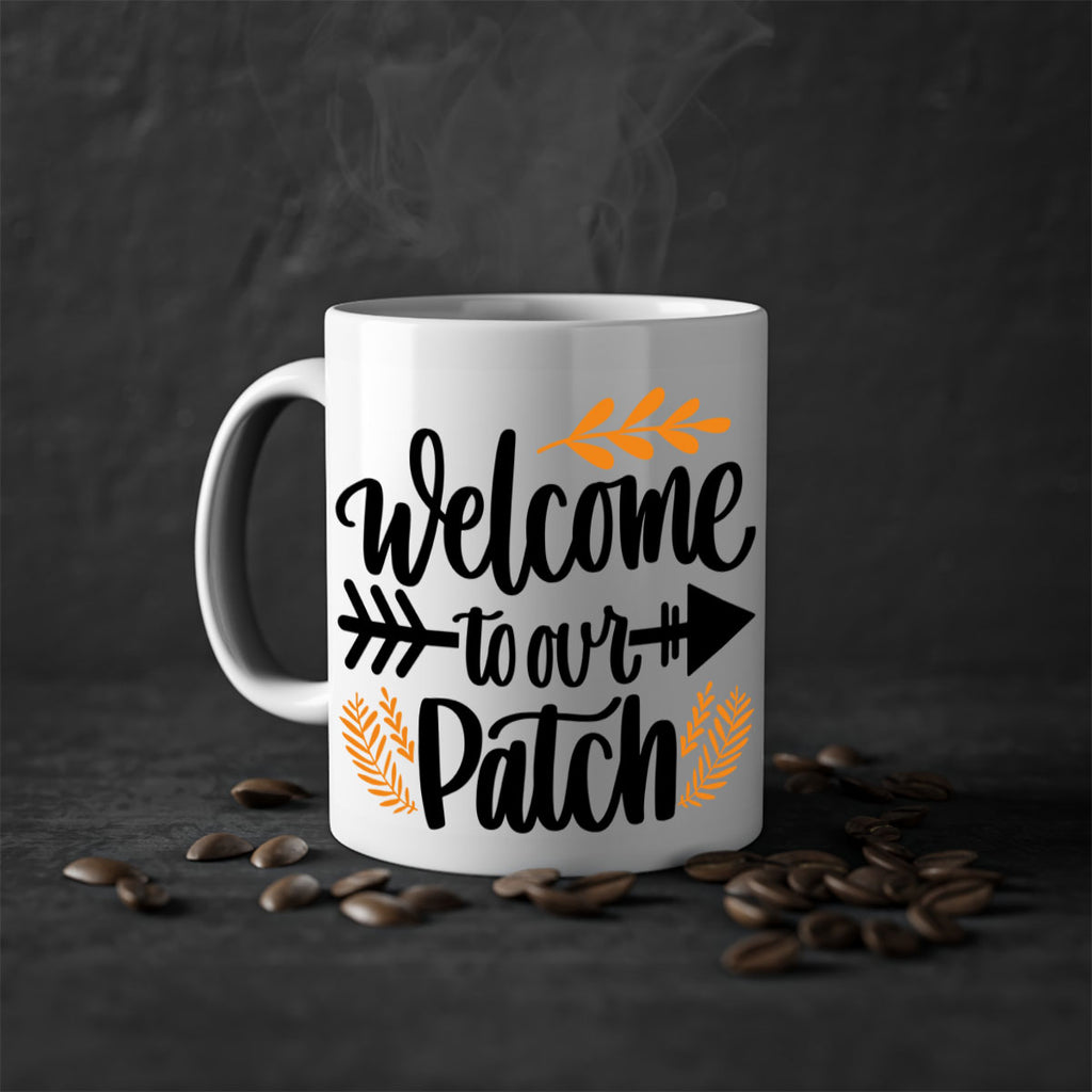 Welcome To Our Patch 517#- fall-Mug / Coffee Cup