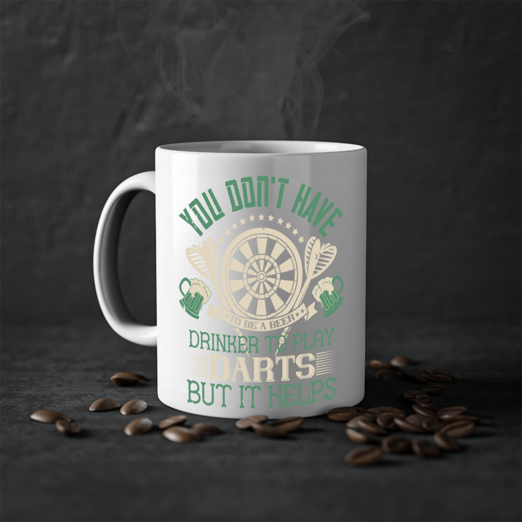 You dont have to be a beer drinker to play darts but it helps 1716#- darts-Mug / Coffee Cup