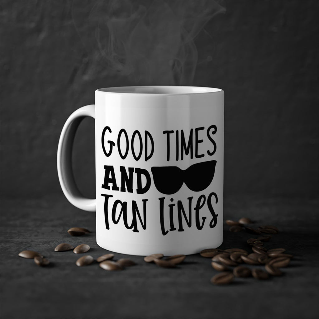 good times and tan lines Style 99#- Summer-Mug / Coffee Cup