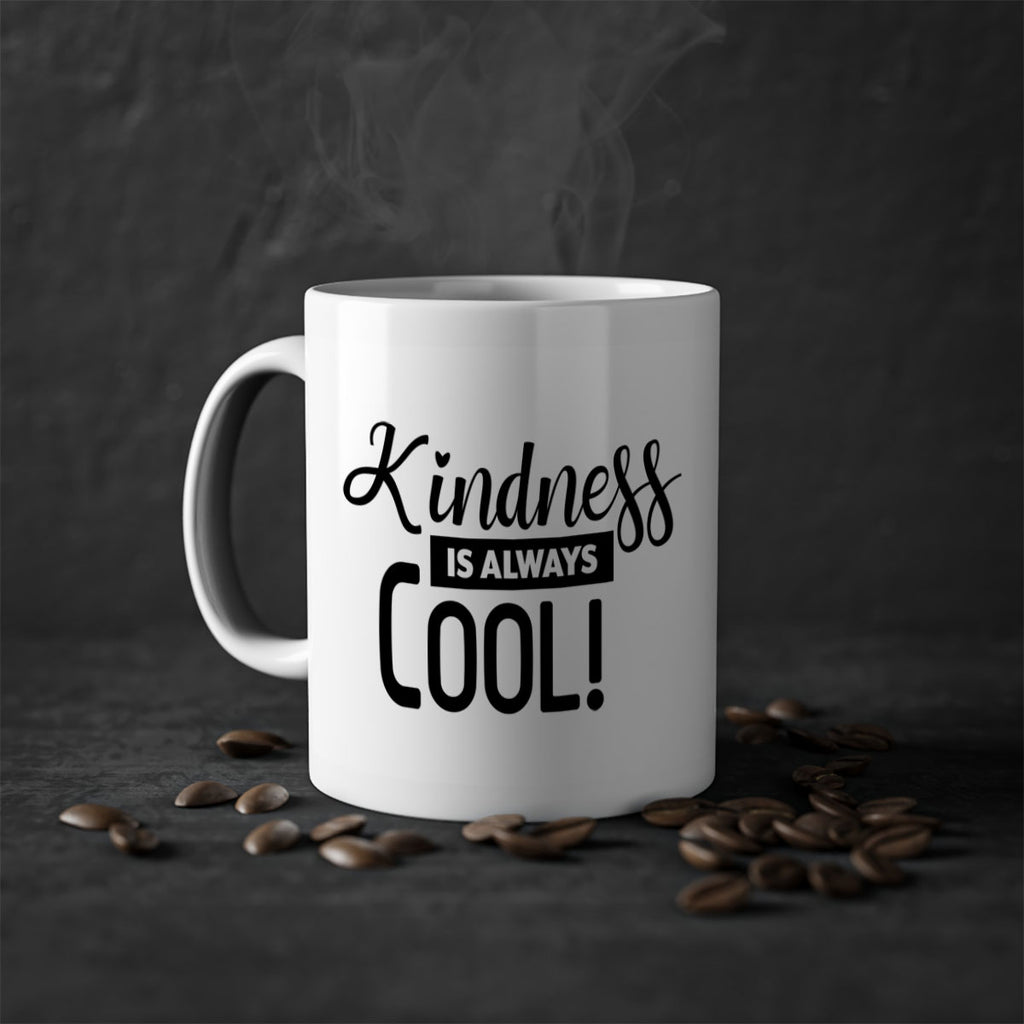 kindness is always cool 280#- winter-Mug / Coffee Cup