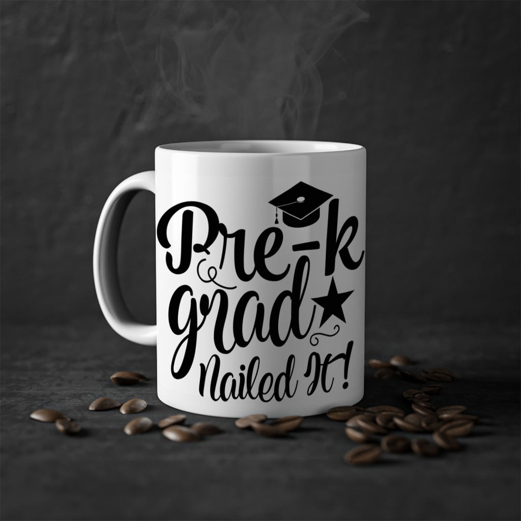 pre k grad nailed it! 01 24#- preK-Mug / Coffee Cup